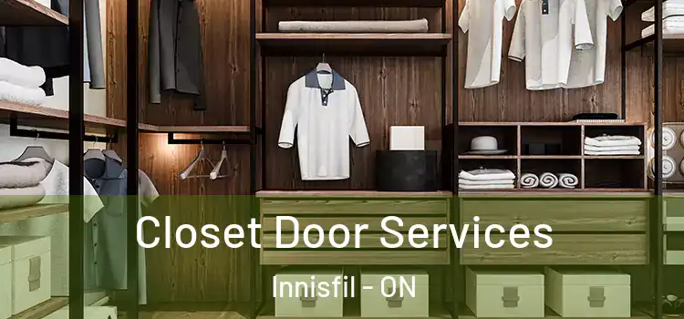 Closet Door Services Innisfil - ON
