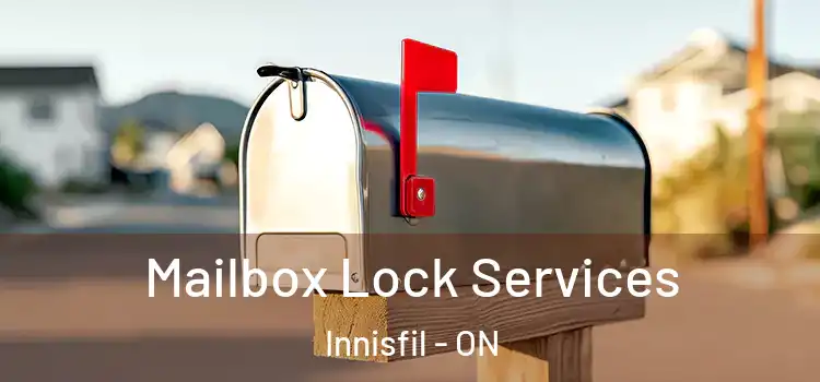  Mailbox Lock Services Innisfil - ON